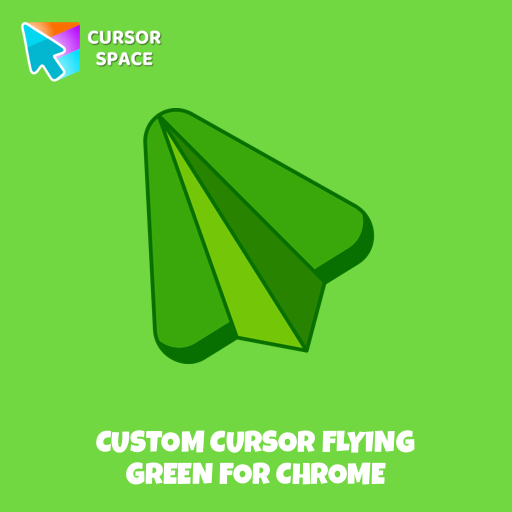 Custom Cursor Flying Green For Chrome